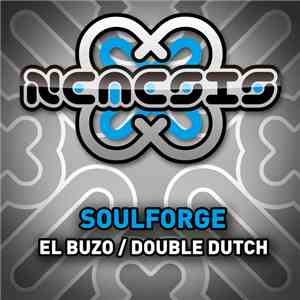 Soulforge - El Buzo / Double Dutch