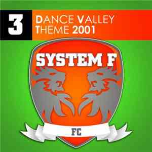 System F - Dance Valley Theme 2001