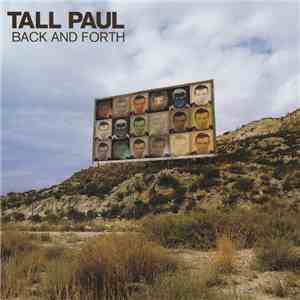 Tall Paul - Back And Forth