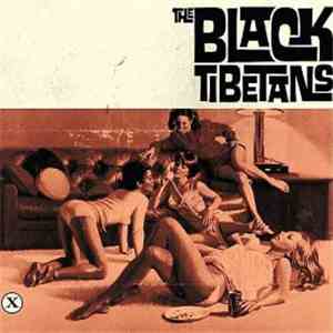 The Black Tibetans - The Black Tibetans