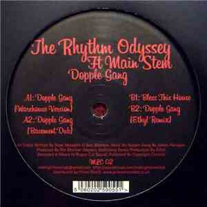 The Rhythm Odyssey Ft The Main Stem - Dopple Gang