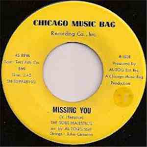 The Soul Majestics - Missing You / I Done Told You Baby