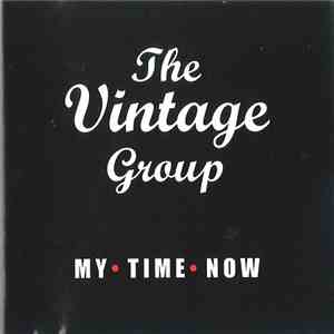 The Vintage Group - My Time Now