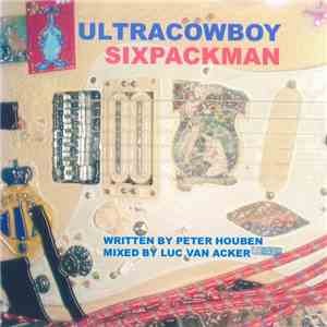 Ultracowboy - Sixpackman
