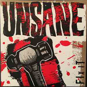Unsane - Fix It / Wrung