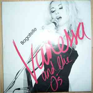 Vanessa And The O's - Bagatelle