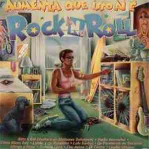 Various - Aumenta Que Isso Aí É Rock And Roll