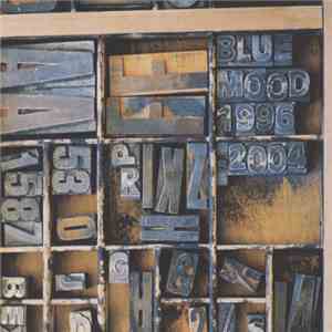 Various - Blue Mood Records 1996-2004