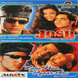 Various - Josh / Kaho Naa... Pyaar Hai