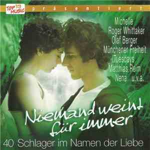 Various - Niemand Weint Für Immer - 40 Schlager Im Namen Der Liebe