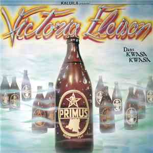 Victoria Eleison, Emeneya - Kwasa Kwasa