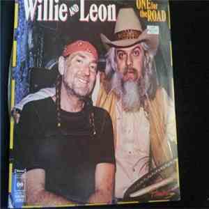 Willie Nelson And Leon Russell - One For The Road