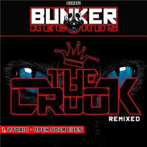 2Toxic - Open Your Eyes (TheCrook Remix)