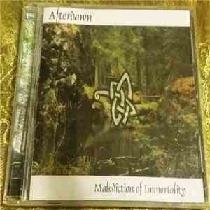 Afterdawn - Malediction Of Immortality