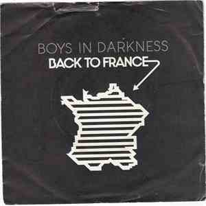 Boys In Darkness - Back To France