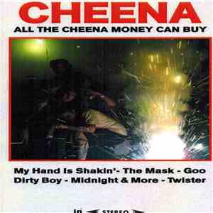 Cheena  - All The Cheena Money Can Buy