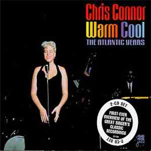 Chris Connor - Warm Cool - The Atlantic Years