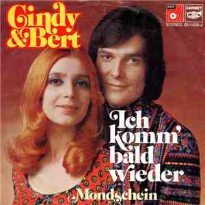 Cindy & Bert - Ich Komm' Bald Wieder