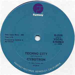 Cybotron - Techno City