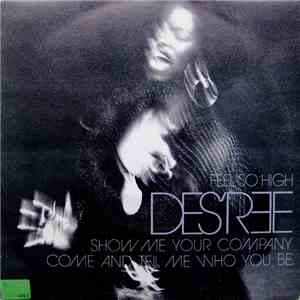 Des'ree - Feel So High