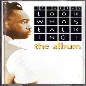 Dr. Alban - Look Who's Talking! (The Album)