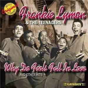 Frankie Lymon - Why Do Fools Fall In Love And Other Hits