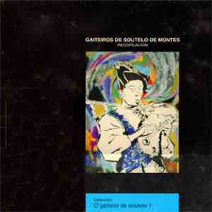 Gaiteiros De Soutelo De Montes - Recopilacion