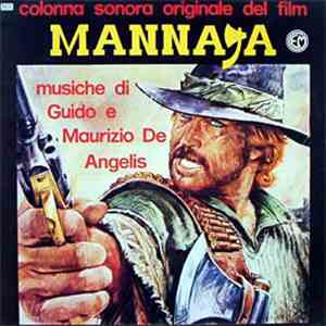 Guido E Maurizio De Angelis - Mannaja / 40 Gradi All´Ombra Del Lenzuolo