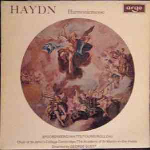 Haydn - Spoorenberg / Watts / Young / Rouleau, Choir Of St John's College Cambridge, The Academy Of St Martin-in-the-Fields, George Guest  - Harmoniemesse