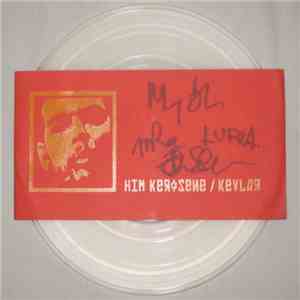 Him Kerosene & Kevlar - Him Kerosene / Kevlar