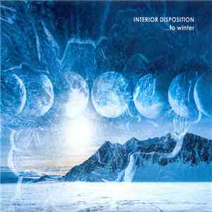 Interior Disposition - ...To Winter