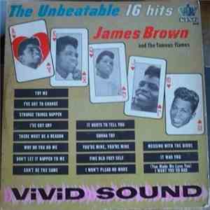 James Brown & The Famous Flames - The Unbeatable James Brown