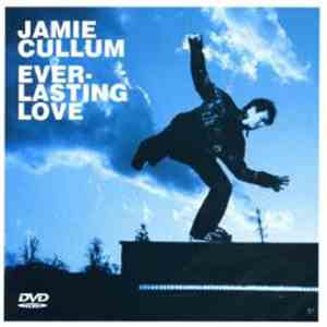 Jamie Cullum - Everlasting Love