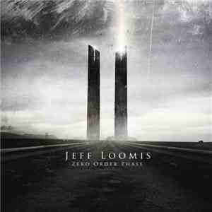 Jeff Loomis - Zero Order Phase
