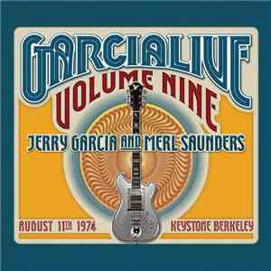 Jerry Garcia & Merl Saunders - Garcia Live Volume Nine, August 11th 1974, Keystone Berkeley