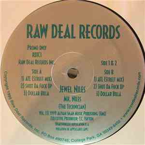 Jewel Niles Mr. Niles (The Technician) - Atl / Shut Da Fuck Up / Dollar Billa