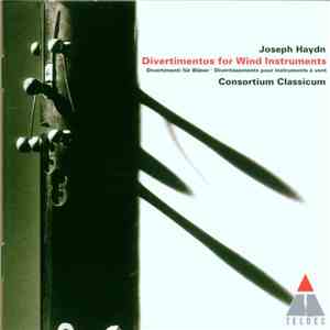 Joseph Haydn, Consortium Classicum - Divertimentos For Wind Instruments