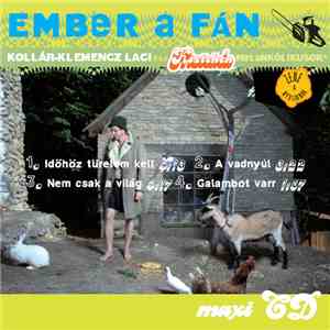 Kollár-Klemencz Laci És A Kistehén Melankólikusok - Ember A Fán