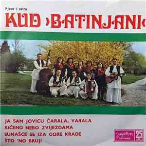 KUD Batinjani - Ja Sam Jovicu Čarala, Varala