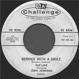 Kuf-Linx Featuring John Jennings  - Eyeballin' / Service With A Smile