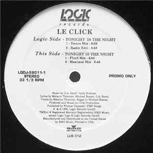 Le Click - Tonight Is The Night