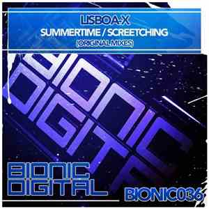 Lisboa-X - Summertime / Screetching