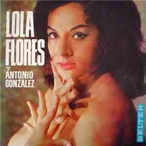 Lola Flores y Antonio González - Lola Flores y Antonio Gonzalez