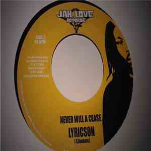 Lyricson / Malijah - Never Will A Cease / There A Light