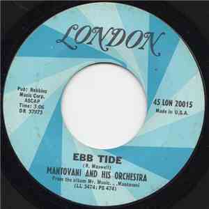 Mantovani And His Orchestra - Ebb Tide / Games That Lovers Play