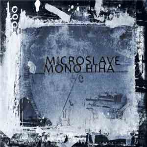 Microslave - Mono Hiha