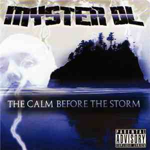 Myster DL - The Calm Before The Storm