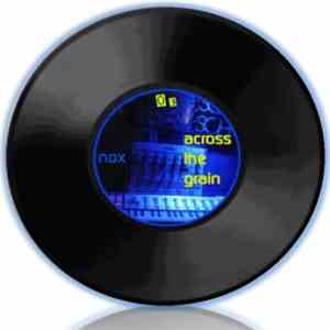 Nox  - Across The Grain