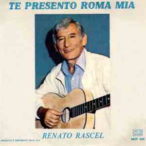 Renato Rascel - Te Presento Roma Mia