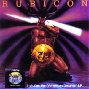 Rubicon  - Rubicon / America Dreams